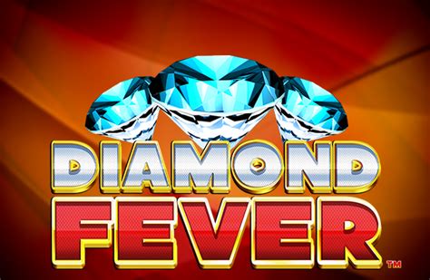 Jogar Diamond Fever com Dinheiro Real
